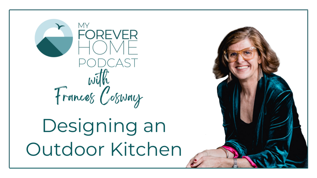Your Forever Home podcast, Home renovation and new home build guide about outdoor kitchen